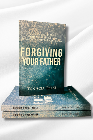 FORGIVING YOUR FATHER (GUIDED) JOURNAL