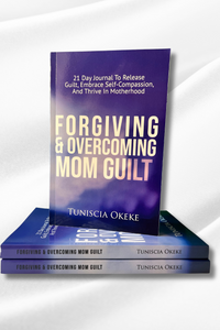 FORGIVING & OVERCOMING MOM GUILT (GUIDED) JOURNAL