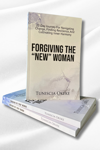 FORGIVING THE "NEW" WOMAN (GUIDED JOURNAL)