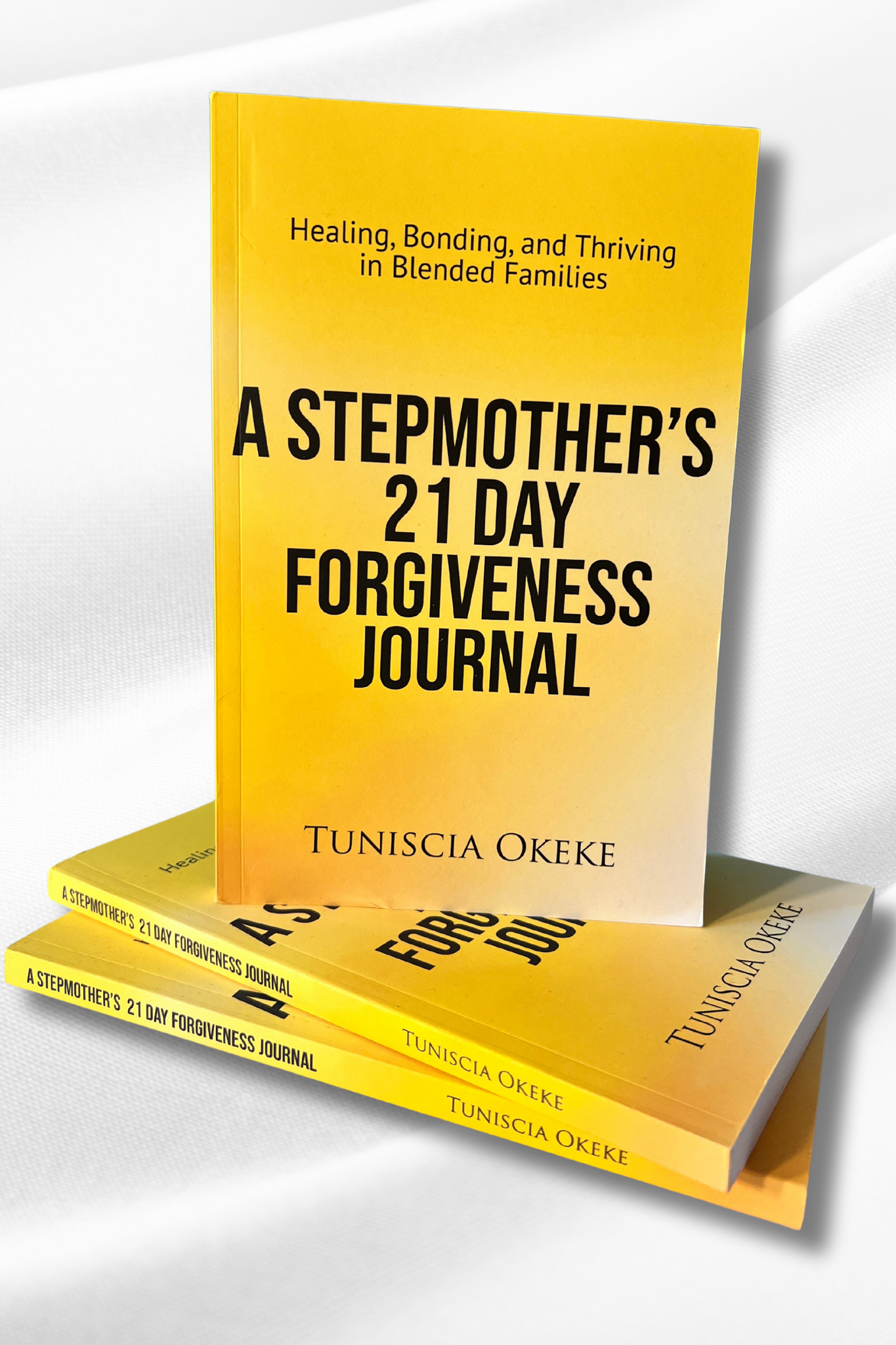 A STEPMOTHER'S 21 DAY FORGIVENESS (GUIDED) JOURNAL